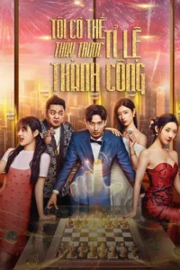Tôi Có Thể Thấy Trước Tỉ Lệ Thành Công